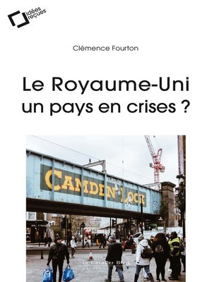 cover image of Le royaume-uni, un pays en crises ?